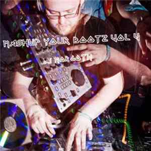 Download DJ Morgoth - Mash-Up Your Bootz Vol. 05