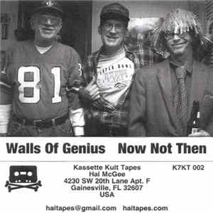 Download Walls Of Genius - Now Not Then