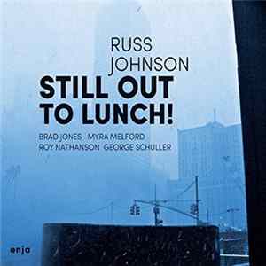 Download Russ Johnson - Still Out To Lunch