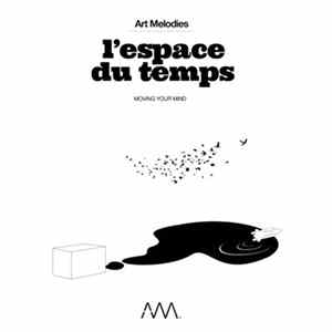 Download Anthony Mowat, Olivier Samouillan - L'espace Du Temps