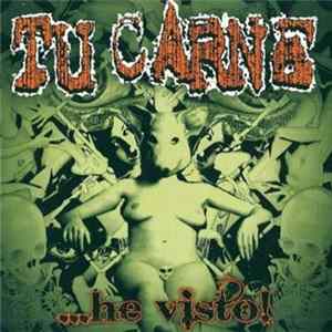 Download Tu Carne / Necrocannibalistic Vomitorium - ...He Vìsto! / Pressed To The Floor
