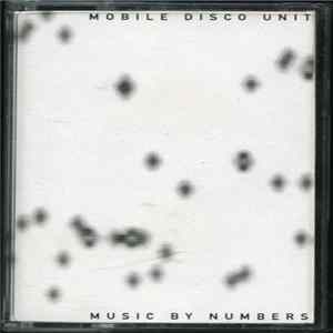Download Mobile Disco Unit - Music By Numbers