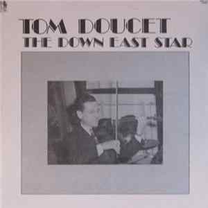 Download Tom Doucet - The Down East Star
