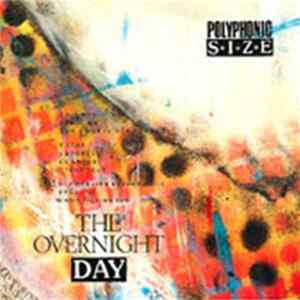 Download Polyphonic Size - The Overnight Day