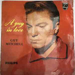 Download Guy Mitchell - A Guy In Love
