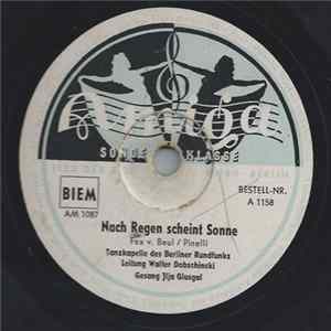 Download Tanzkapelle Des Berliner Rundfunks, Walter Dobschinski - Nach Regen Scheint Sonne / Ja, So Fängt Es Immer An
