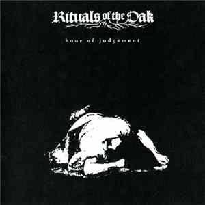Download Rituals Of The Oak - Hour Of Judgement