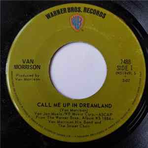 Download Van Morrison - Call Me Up In Dreamland