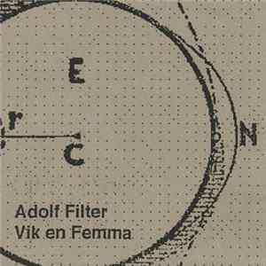 Download Adolf Filter - Vik En Femma