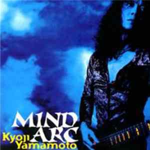 Download Kyoji Yamamoto - Mind Arc