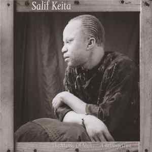 Download Salif Keita - The Mansa Of Mali... A Retrospective