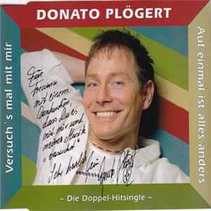 Download Donato Plögert - Versuch's Mal Mit Mir