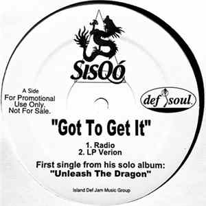 Download Sisqo - Got To Get It