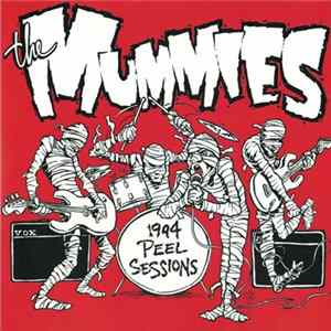 Download The Mummies - 1994 Peel Sessions