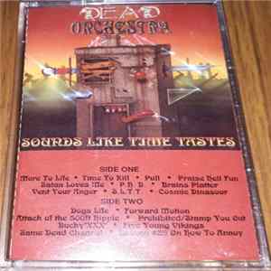 Download Dead Orchestra - Sounds Like Time Tastes