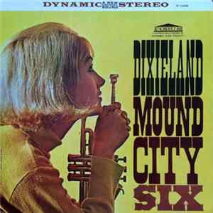 Download The Mound City Six - Dixieland
