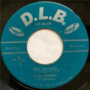Download Flaco Jimenez - Soy Chicano / Ausencia