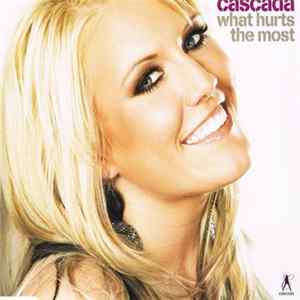 Download Cascada - What Hurts The Most