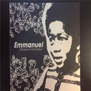 Download Various - Emmanuel - D'lllusions Of Grandeur