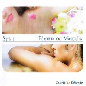 Download Various - Spa - Féminin Ou Masculin (Esprit De Détente)