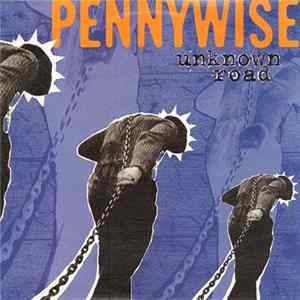 Download Pennywise - Unknown Road