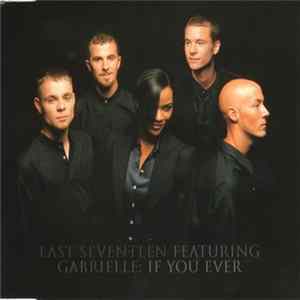 Download East Seventeen Featuring Gabrielle - If You Ever