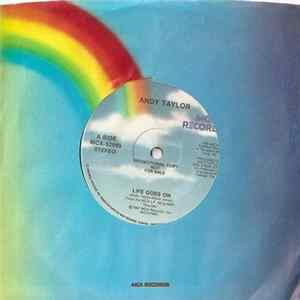 Download Andy Taylor - Life Goes On