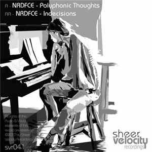 Download NRDFCE - Polyphonic Thoughts / Indecisions