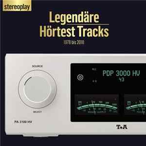 Download Various - Legendäre Hörtest Tracks 1978 Bis 2018