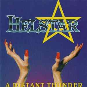 Download Helstar - A Distant Thunder