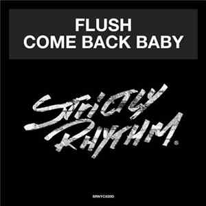 Download Flush - Come Back Baby