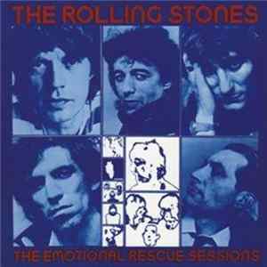 Download The Rolling Stones - The Emotional Rescue Sessions