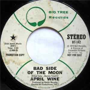 Download April Wine - Bad Side Of The Moon