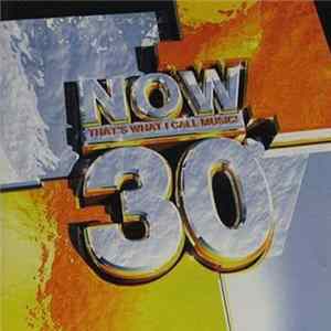 Download Various - NOW That's What I Call Music! 30