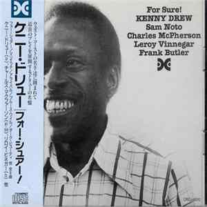 Download Kenny Drew, Sam Noto, Charles McPherson, Leroy Vinnegar, Frank Butler - For Sure!