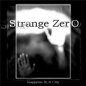 Download Strange Zero - Happens In A City