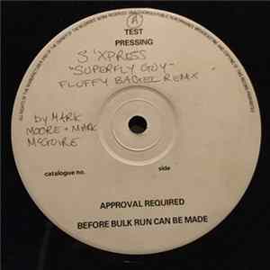 Download S'Express - Superfly Guy (Limited Edition Remix)