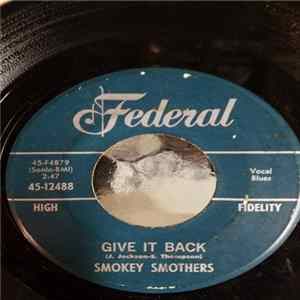 Download Smokey Smothers - Give It Back
