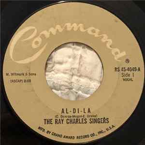Download The Ray Charles Singers - Al-Di-La / Till The End Of Time