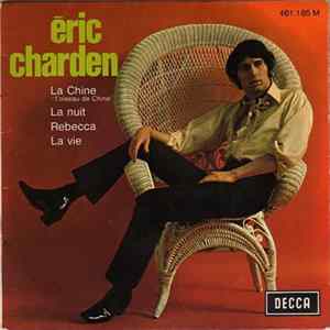 Download Eric Charden - La Chine (L’Oiseau De Chine)