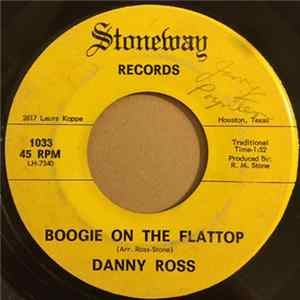 Download Danny Ross - Boogie On The Flattop / The Jesse Polka
