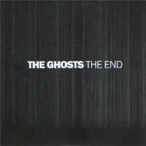 Download The Ghosts - The End