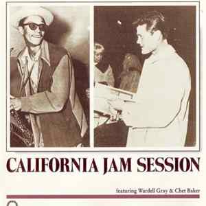 Download Various - California Jam Session featuring Wardell Gray & Chet Baker