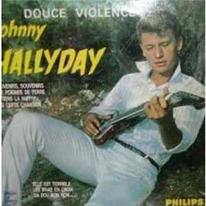 Download Johnny Hallyday - Douce Violence