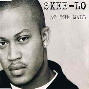 Download Skee-Lo - At The Mall