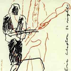 Download Eric Clapton - 24 Nights