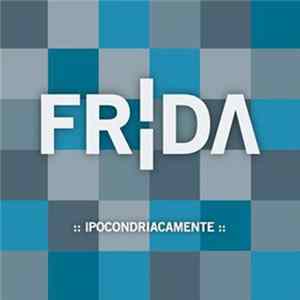 Download Frìda - Ipocondriacamente