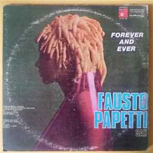 Download Fausto Papetti - Forever And Ever
