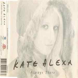 Download Kate Alexa - Always There