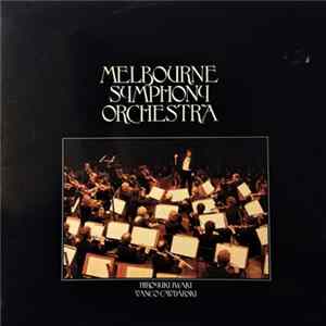 Download Melbourne Symphony Orchestra, Hiroyuki Iwaki, Vanco Cavdarski - Untitled